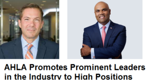 AHLA Promotes Prominent Leaders in the Industry to High Positions
