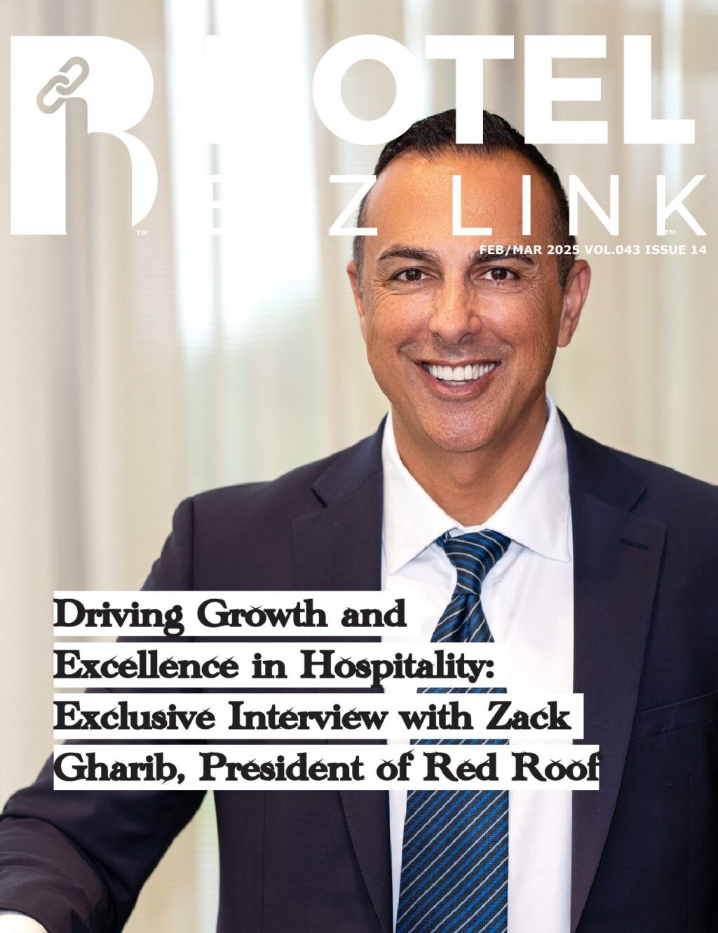 HotelBizLink Feb-Mar 2025 Hospitality Magazine