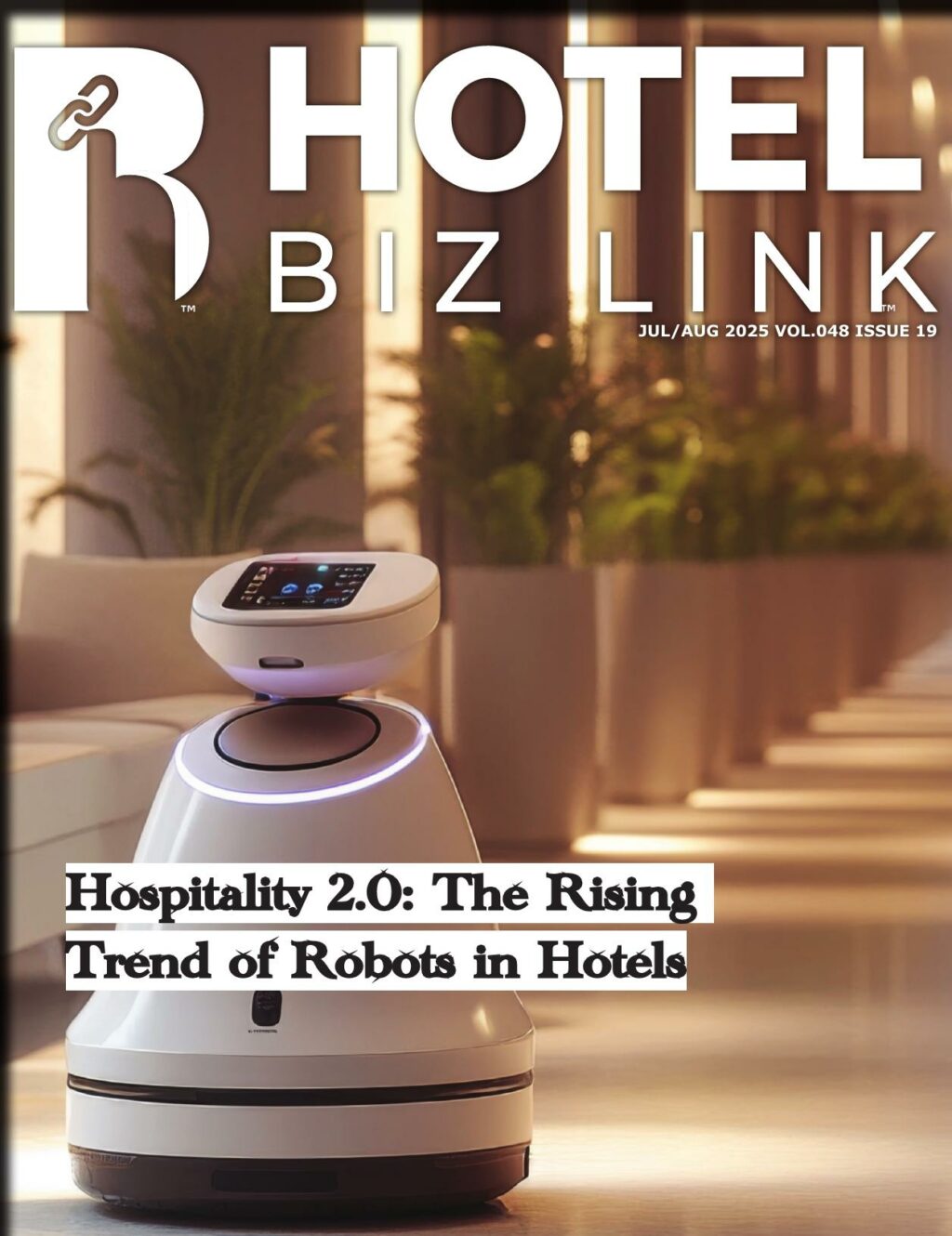 HotelBizLink Jul-Aug 2025 Hospitality Magazine