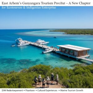 East Arnhem’s $9M Gunyangara Tourism Precinct Project
